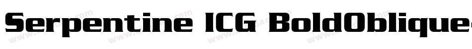 Serpentine ICG BoldOblique字体转换